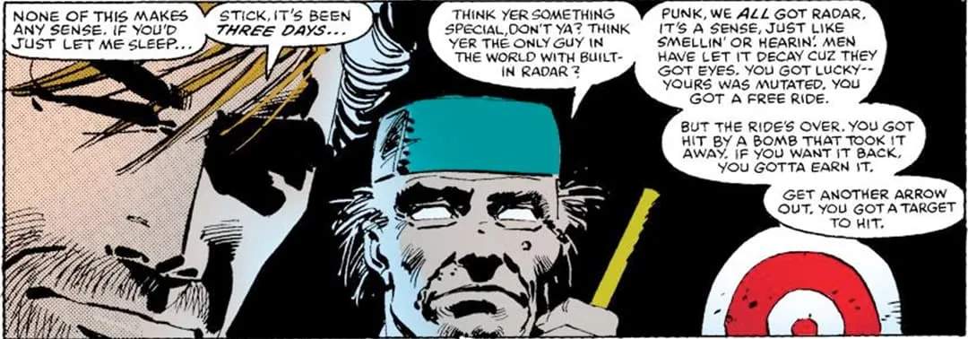 Stick helps Daredevil redevelop his radar sense – or work without it.