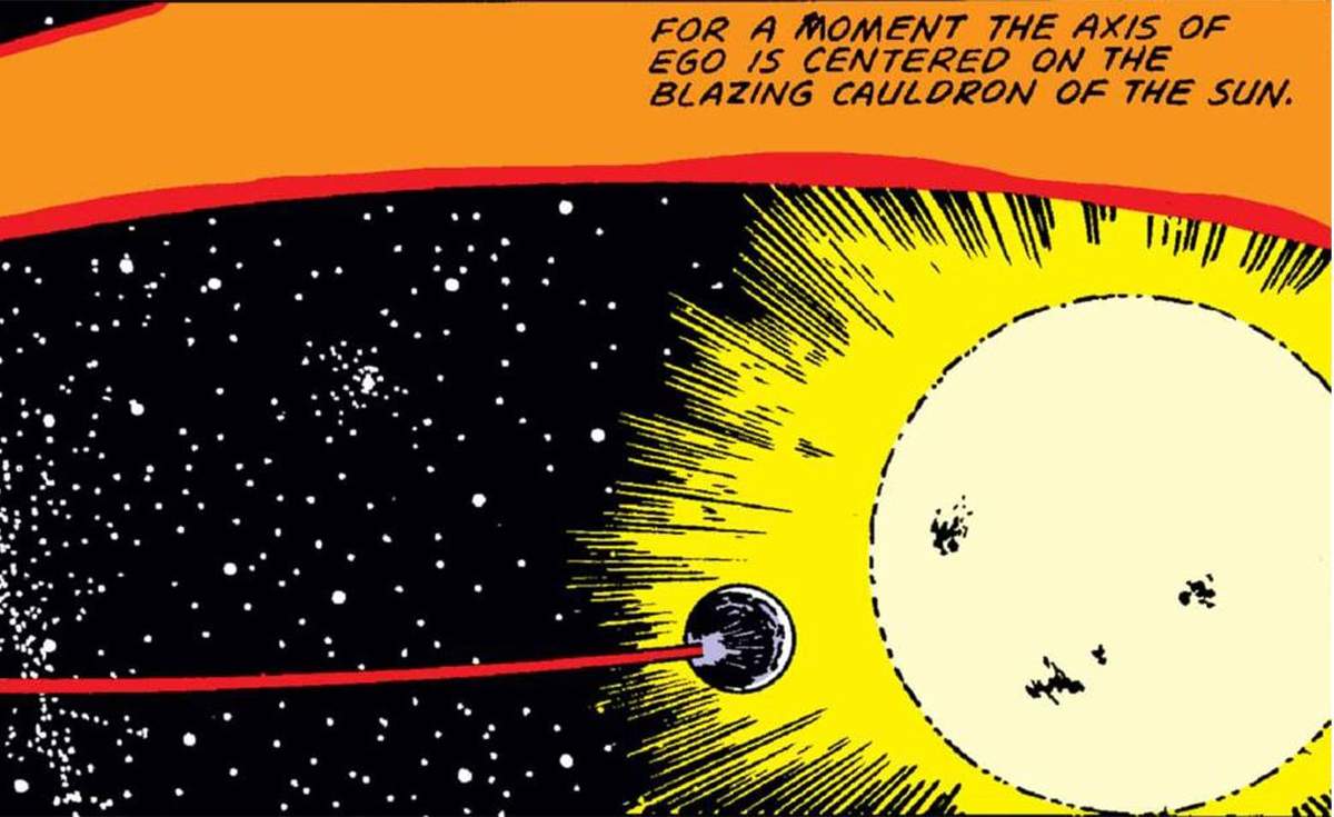 Ego is destroyed when it's propelled into the sun