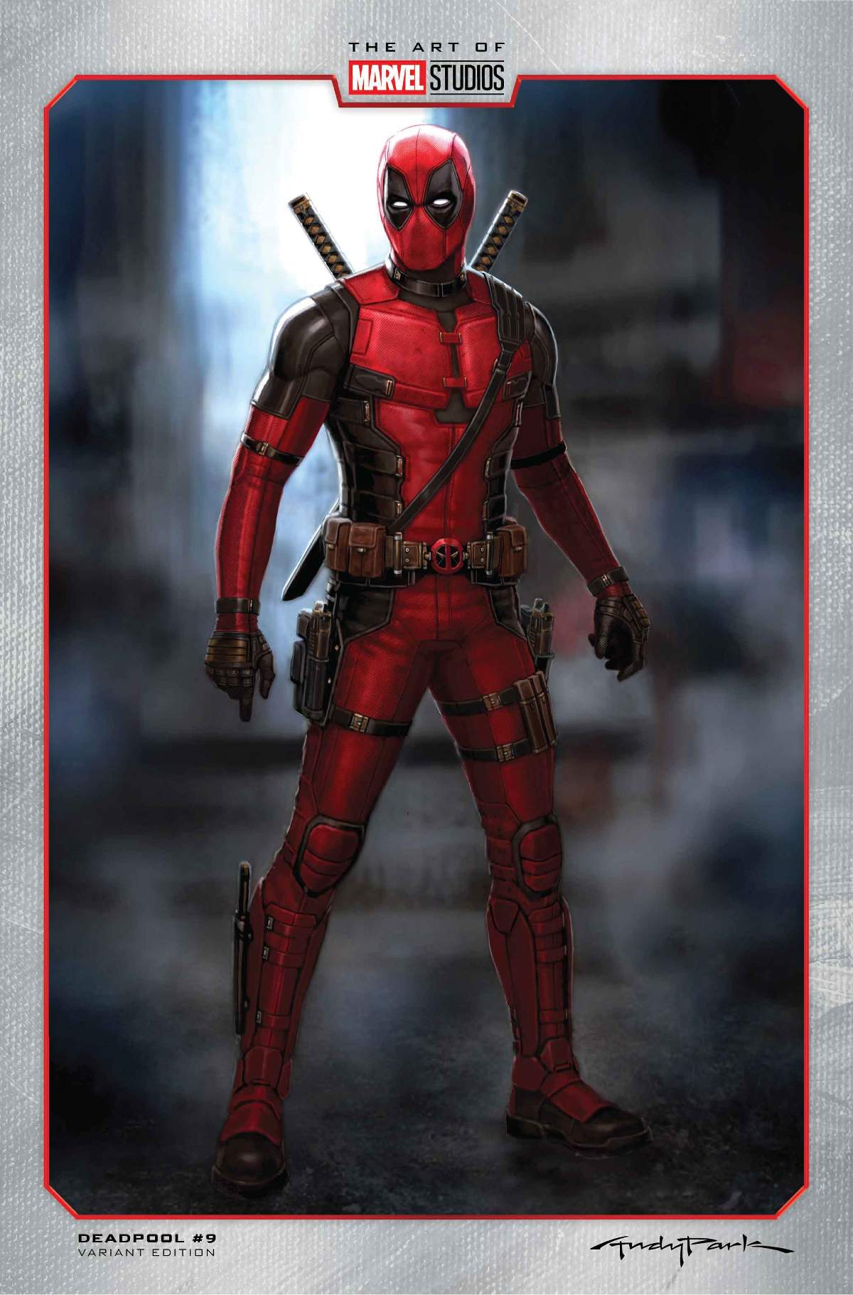 DEADPOOL #9 Marvel Studios Variant Cover by Andy Park