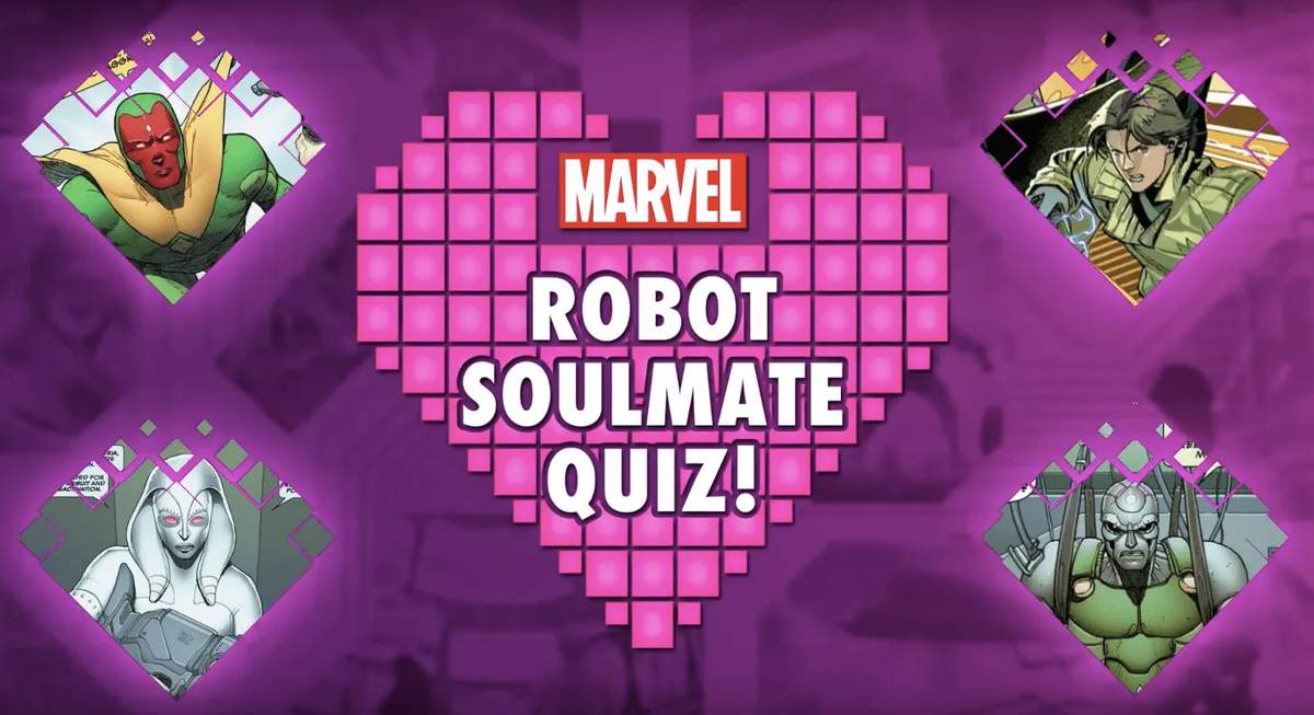 Marvel Robot Soulmate Quiz