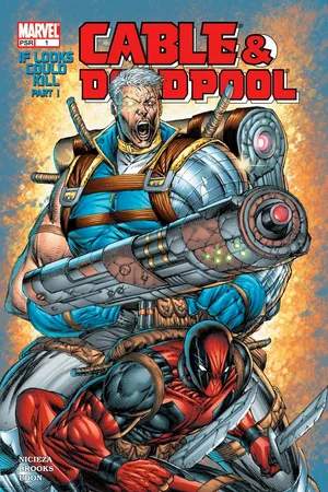 Cable & Deadpool (2004) #1