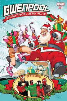 Gwenpool Holiday Special: Merry Mix-Up (2016) #1