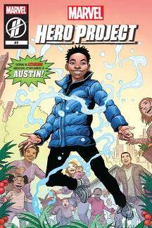 Marvel's Hero Project Season 1: Astonishing Austin (2019) #1