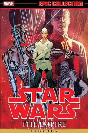 Star Wars Legends Epic Collection: The Empire Vol. 6 (Trade Paperback)