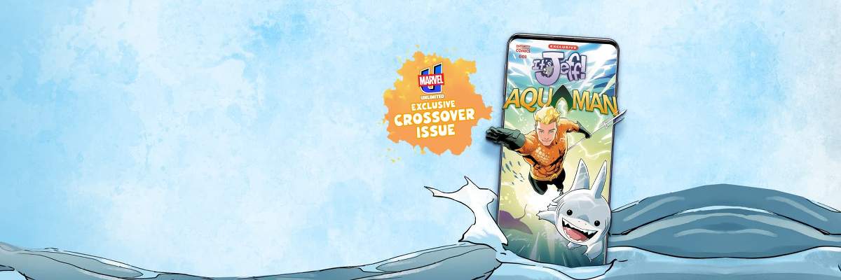 It's Jeff/Aquaman Infinity Comic