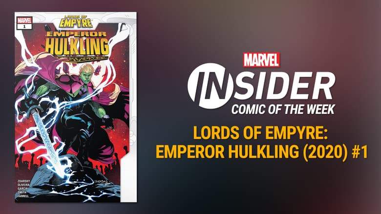 Earn Points for Marvel Insider This Week with Lords of Empyre and Emperor Hulkling