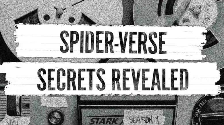 Secrets of 'Spider-Verse' Revealed