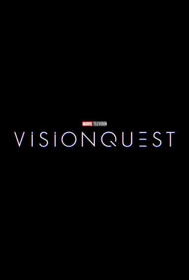 Marvel Television's VisionQuest Disney+ TV Show Season 1 Logo on Black