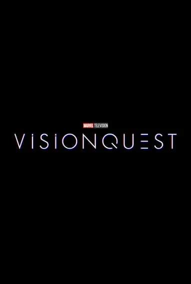 Marvel Television's VisionQuest Disney+ TV Show Season 1 Logo on Black