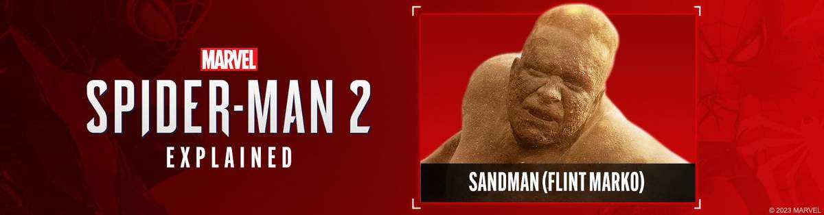 'Marvel's Spider-Man 2' Explained: Who Is Sandman (Flint Marko)?