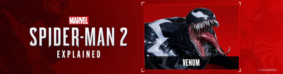 'Marvel's Spider-Man 2' Explained: Who Is Venom?