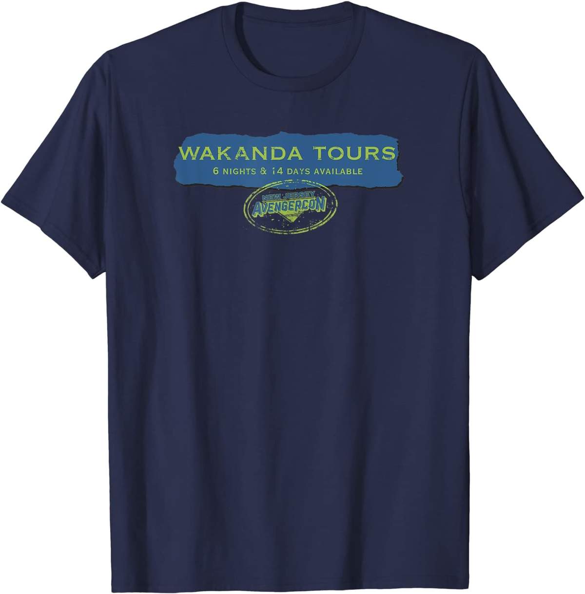 WAKANDA TOURS t-shirt / shop it <a href=https://www.amazon.com/Marvel-Wakanda-Tours-Avengercon-T-Shirt/dp/B09YSZM3TL>here</a>