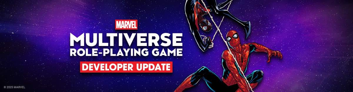 Marvel Multiverse Role-Playing Game Developer Update #8