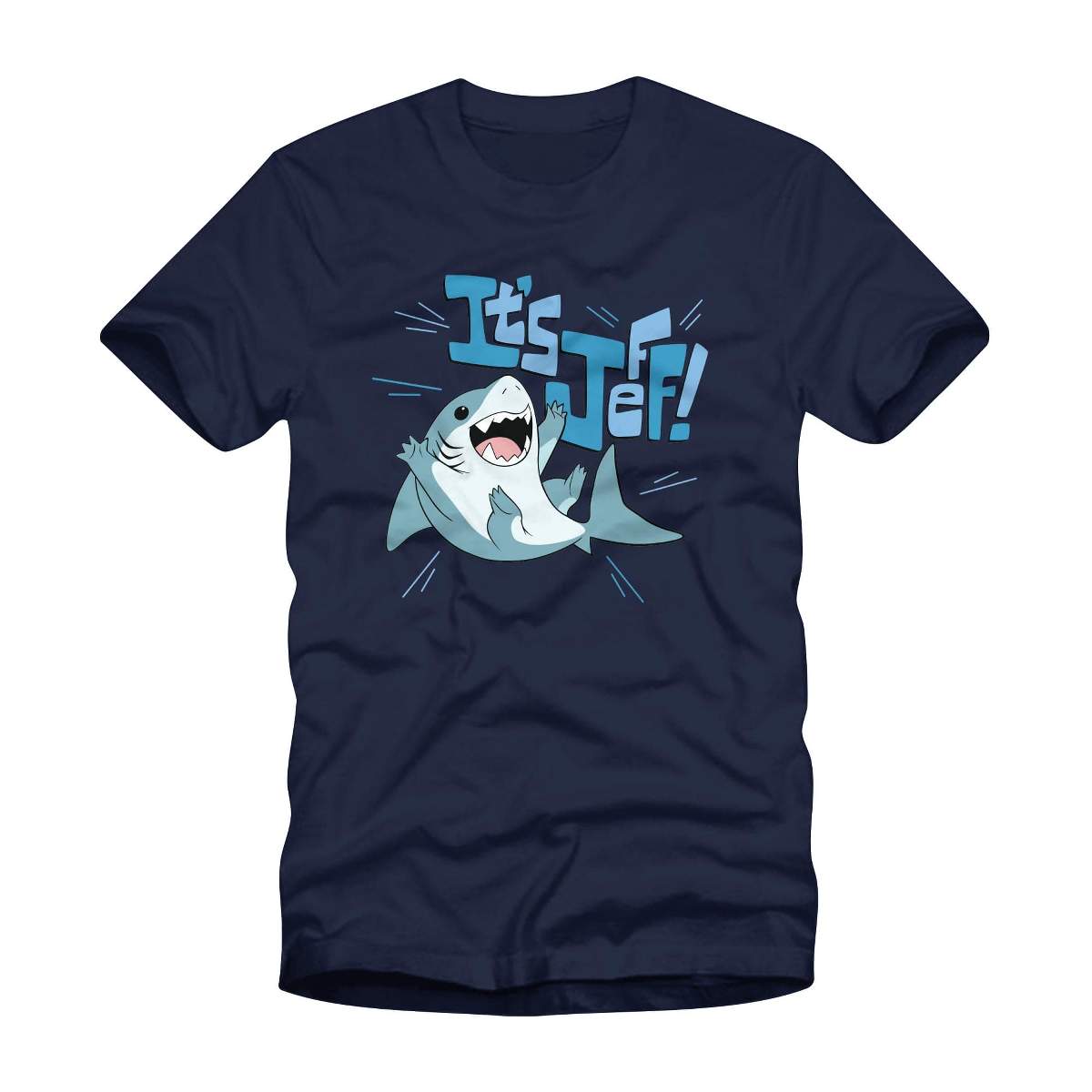 IT'S JEFF! T-SHIRT