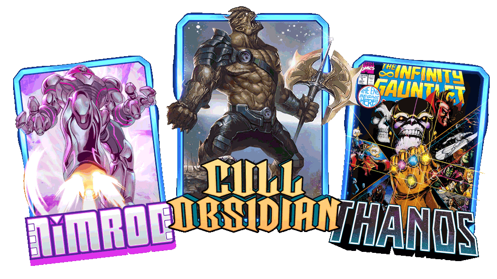 MARVEL SNAP Nimrod Cull Obsidian Thanos