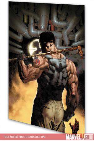 FOOLKILLER: FOOL'S PARADISE (Trade Paperback)