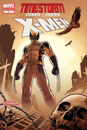 TIMESTORM 2009/2099: X-MEN 1 (2009) #1
