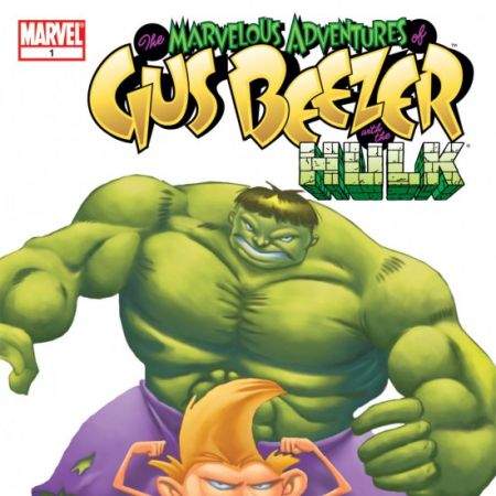 THE MARVELOUS ADVENTURES OF GUS BEEZER: HULK 1 (2003)