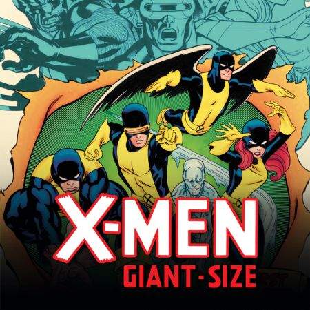 X-MEN GIANT-SIZE 1 (2011)