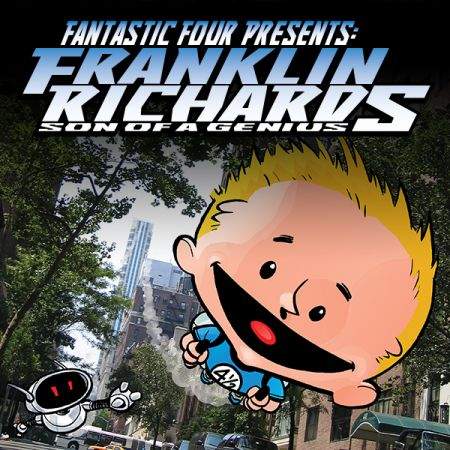 FANTASTIC FOUR PRESENTS: FRANKLIN RICHARDS - SON OF A GENIUS (2025 - Present)