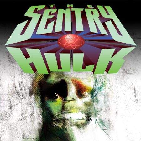 THE SENTRY/HULK 1 (2001)
