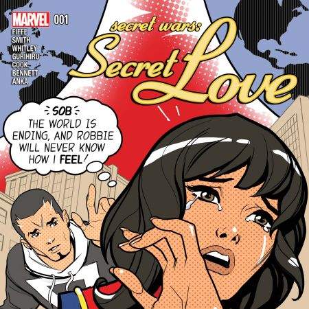 Secret Wars: Secret Love (2015)