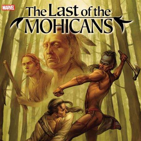 MARVEL ILLUSTRATED: LAST OF THE MOHICANS (2007 - 2008)