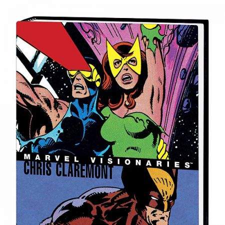 MARVEL VISIONARIES: CHRIS CLAREMONT (2005)