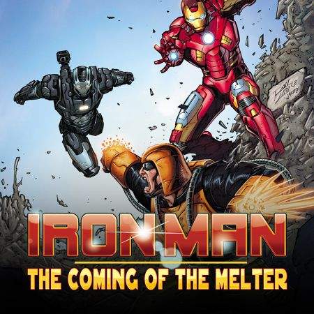 IRON MAN: THE COMING OF THE MELTER! 1 KANE VARIANT (2013)