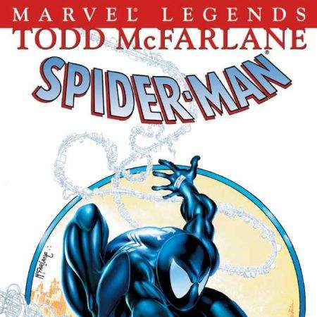 SPIDER-MAN LEGENDS VOL. 1: TODD MCFARLANE BOOK 1 TPB (2001)