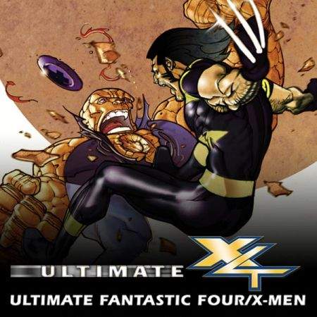 ULTIMATE FANTASTIC FOUR/X-MEN (2006)