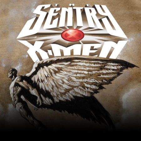 The Sentry/X-Men (2001)