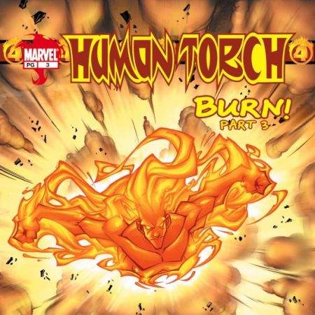 HUMAN TORCH VOL. 1: BURN (2005)
