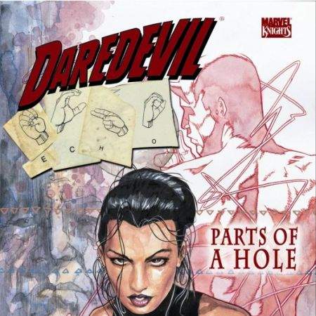 DAREDEVIL VOL. 2: PARTS OF A HOLE TPB (2003)