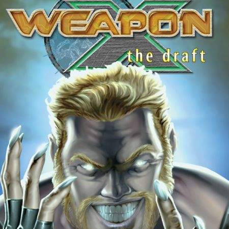 Weapon X: The Draft – Marrow (2002)