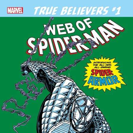 TRUE BELIEVERS: SPIDER-MAN - SPIDER-ARMOR 1 (2019)