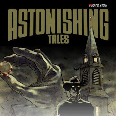 ASTONISHING TALES: ONE-SHOTS DIGITAL COMIC 1 (2009)