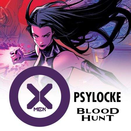 X-MEN: BLOOD HUNT - PSYLOCKE (2024)