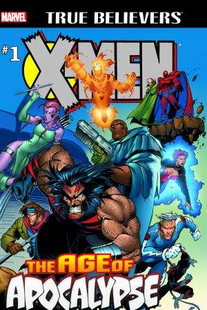 True Believers: Age of Apocalypse (2015) #1