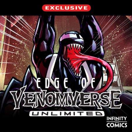 Edge of Venomverse Unlimited Infinity Comic (2023)