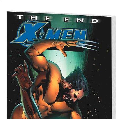 X-MEN: THE END BOOK 2: HEROES AND MARTYRS (2005)