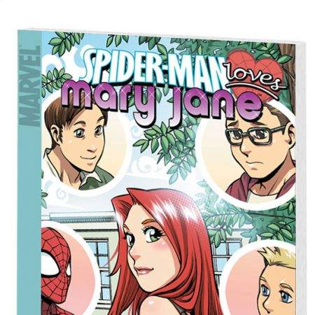 SPIDER-MAN LOVES MARY JANE VOL. 3: MY SECRET LIFE (2007)