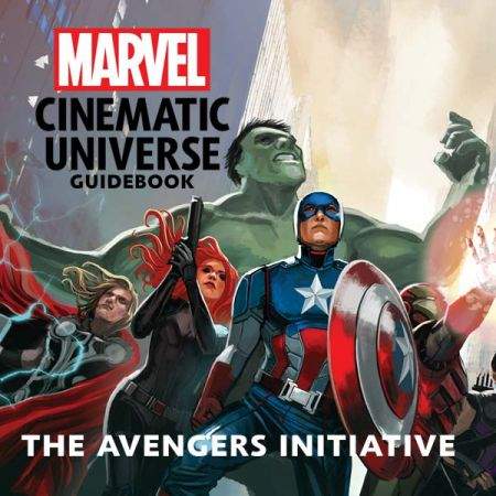 MARVEL CINEMATIC UNIVERSE GUIDEBOOK: THE AVENGERS INITIATIVE (2017)