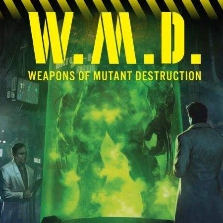 WEAPONS OF MUTANT DESTRUCTION: ALPHA 1 (2017)