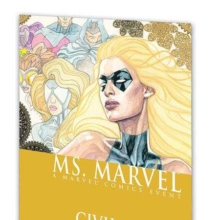MS. MARVEL VOL. 2: CIVIL WAR (2007)