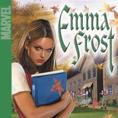 MARVEL AGE: EMMA FROST VOL. 1: HIGHER LEARNING (2004)