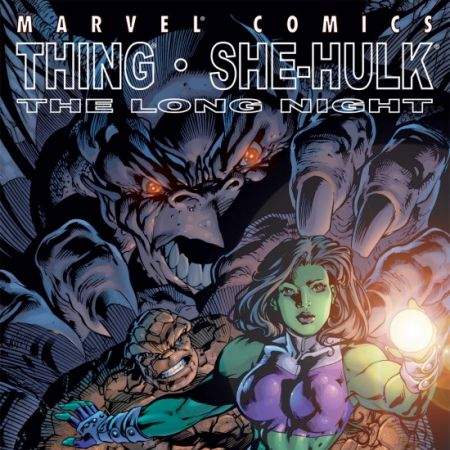 Thing & She-Hulk: The Long Night (2002)