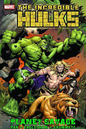 Incredible Hulks: Planet Savage TPB (Trade Paperback)