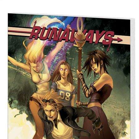 RUNAWAYS VOL. 4: TRUE BELIEVERS (2005)