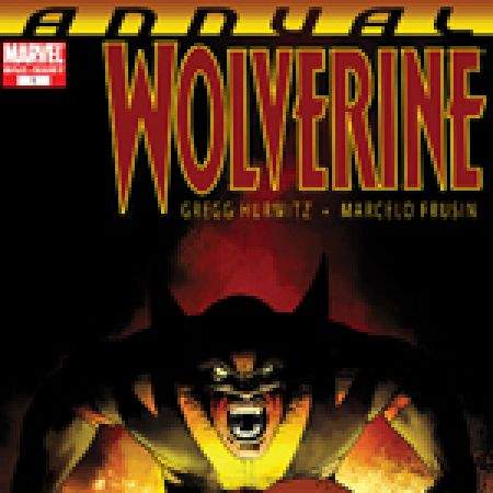 WOLVERINE ANNUAL 1: DEATHSONG (2007)